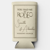 ウェスタンロデオの花嫁と花婿の結婚前お披露目パーティー スリム缶クーラー (正面)