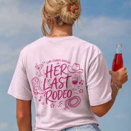 ウェスタン+彼女の最後のロデオチーム+花嫁バチェラー・パーティー Tシャツ