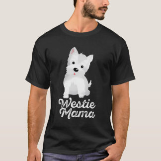 ウェスティーママかわいい毛皮ママ最高のギフトドッグ Tシャツ