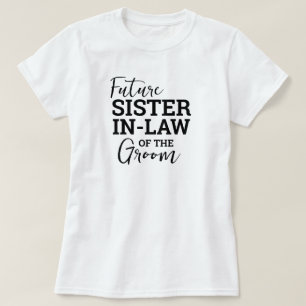 ウェストバージニア州の結婚式の花婿の義理の姉妹 Tシャツ