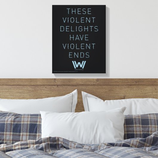 ウェストワールド | "暴力的な喜び"タイポグラフィ引用文 キャンバスプリント (インサイチュ (寝室))