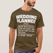 ウェディングプランナー 語 婚約 組織 面白い Tシャツ (正面)