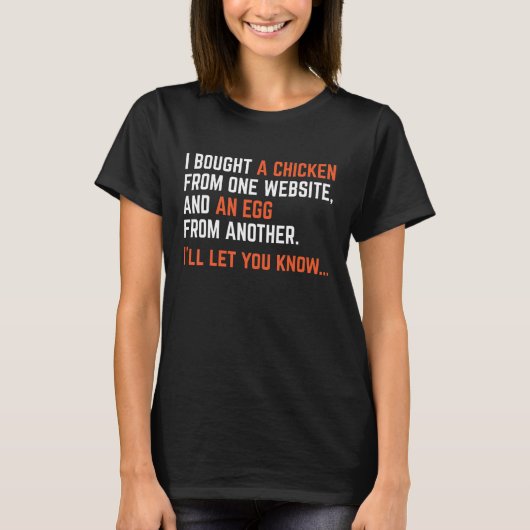 ウェブサイトで鶏を買っちゃった面白いアパレル Tシャツ (正面)