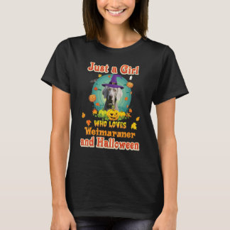 ウェマランアードッグとハロウィーンを愛しているだけの女の子 Tシャツ