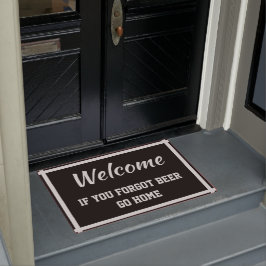 ウェルカムもしユー忘れビールゴーホームブラックグレー ドアマット