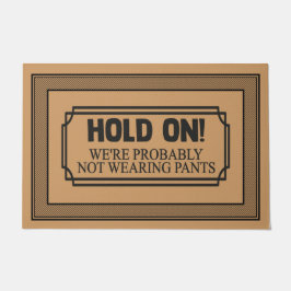 ウェルカムドアマットのホールド我々はおそらく衣服 ドアマット