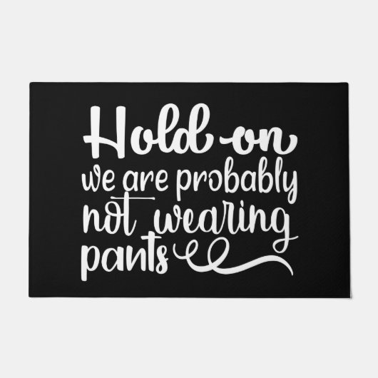 ウェルカムドアマットのホールド我々はおそらく衣服 ドアマット (正面)