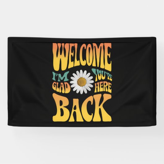 ウェルカムバック私はあなたはここで先生 横断幕 (横)