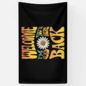 ウェルカムバック私はあなたはここで先生 横断幕 (縦)