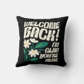 ウェルカムバック私はあなたはここで新学期 クッション (裏面)
