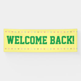 ウェルカムバック – バナーを再度開く 横断幕