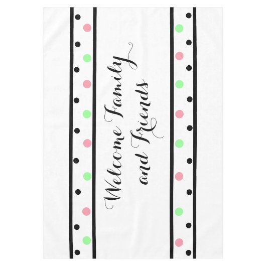 ウェルカムフレンズピンクグリーン水玉模様 テーブルクロス (正面)