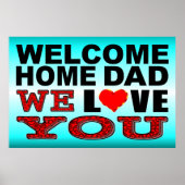 ウェルカムホームパパ私たちは愛するサイン ポスター (正面)