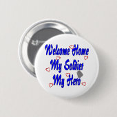 ウェルカムホームマイソルジャーマイヒーロー 缶バッジ (正面&裏面)