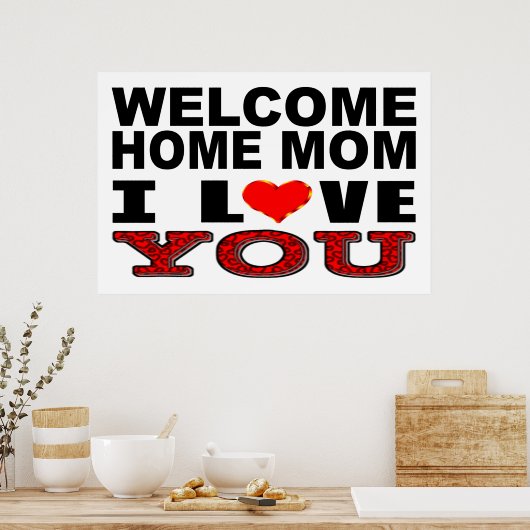 ウェルカムホームママ愛するサイン ポスター (キッチン)