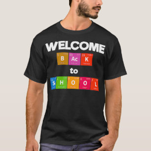 ウェルカム新学期化学先生 Tシャツ