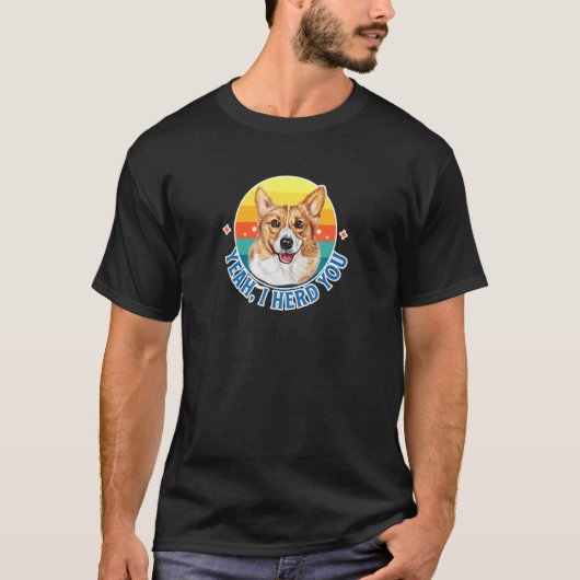 ウェルシュコーギーの飼い主さんへ Tシャツ (正面)