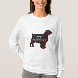 ウェルシュスプリンガースパニエル犬BFF Tシャツ