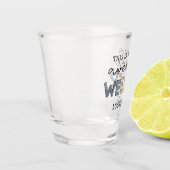ウェルダおもしろいー素晴らしギフト ショットグラス (左)