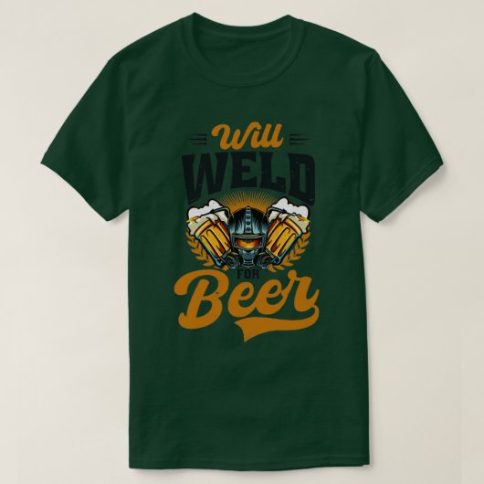 ウェルダーがビールを溶接(2) Tシャツ (デザイン正面)