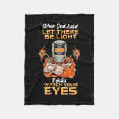 ウェルダーは目を見張ると言った フリースブランケット (正面)