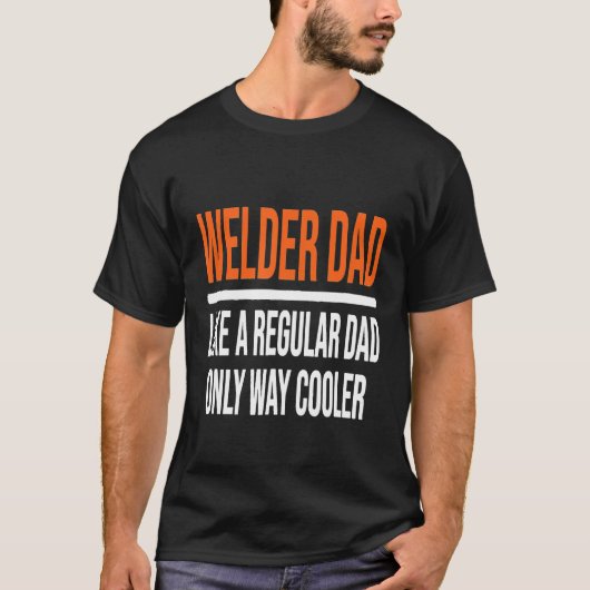 ウェルダーパパ通常のパパおもしろい溶接T型G Tシャツ (正面)