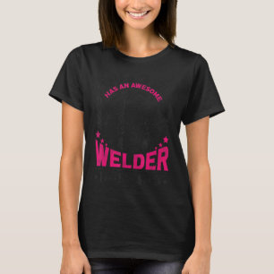 ウェルダー溶接妻の夫この女の子は素晴らしい Tシャツ