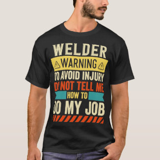 ウェルダ警告ー Tシャツ
