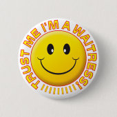 ウェートレスは私を信頼します 缶バッジ (正面)