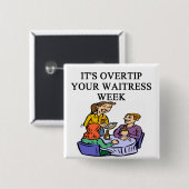 ウェートレス週の冗談 缶バッジ (正面&裏面)