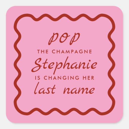 ウェーブエッジピンクと赤ポップ・アートののシャンパンブライダル スクエアシール (正面)