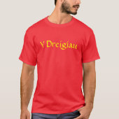 ウェールズ「Y Dreigiau」 Tシャツ (正面)