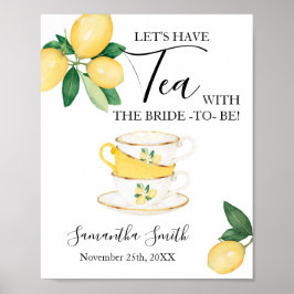 ウエディングドレスを着る花嫁からレモンのシャワーのサイン Let's Have Tea ポスター