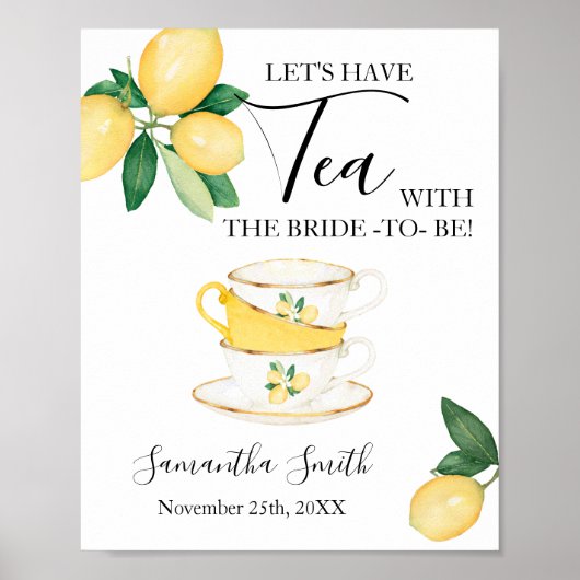 ウエディングドレスを着る花嫁からレモンのシャワーのサイン Let's Have Tea ポスター (正面)