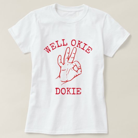 ウエルオキードキー Tシャツ (デザイン正面)