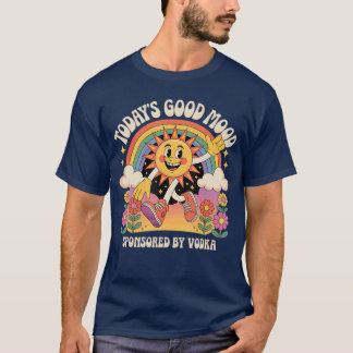 ウォッカに支えられた今日の良い気分 レトロでおもしろい Tシャツ
