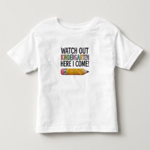 ウォッチアウト幼稚園、ここに来た　バックトゥスクール トドラーTシャツ