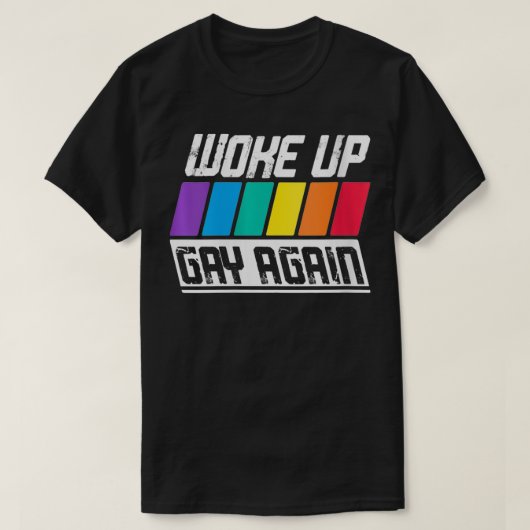 ウォメンズウェイクアップゲイアゲインプライドLGBTおもしろい引用文 Tシャツ (デザイン正面)