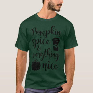 ウォメンズパンプキンスパイスアンドオールニース秋アウトゥ Tシャツ