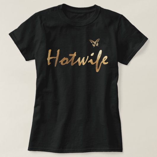 ウォメンズホットウィザーブバタフライイン金ゴールド- Hotwife Ta Tシャツ (デザイン正面)