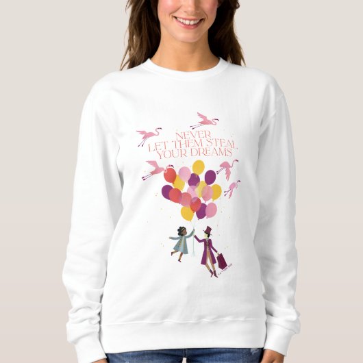 ウォンカ「絶対に夢を奪うな」 スウェットシャツ (正面)