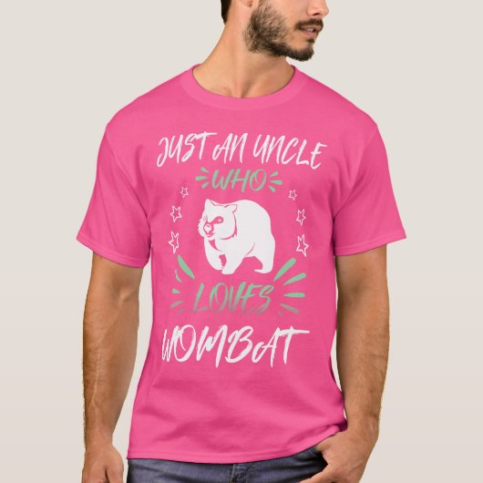 ウォンバットを愛しているただの叔父 Tシャツ (正面)