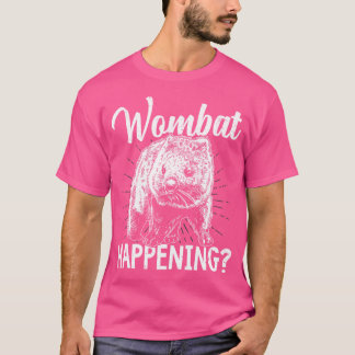 ウォンバットハプニングオーストラリアの動物所有者 Tシャツ