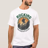 ウォーキングでは物足りないからラッキングする Tシャツ (正面)