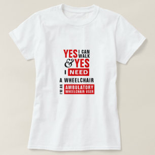 ウォーキング可+車椅子必要 アクセシビリティ啓発 Tシャツ