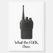 ウォーキー・トーキーのアイコンおもしろいの上のFu*k マグネット (正面)