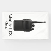 ウォーキー・トーキーのアイコンおもしろいの上のFu*k 横断幕 (横)