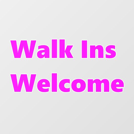 ウォークインウェルカムピンクホワイト ウィンドウサイン (シート)