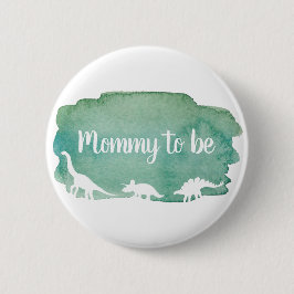 ウォーターカラーの恐竜グリーンベビーシャワーのMommy to Be 缶バッジ