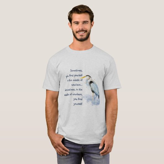 ウォーターカラー素晴らしブルーヘロン感動的引用文 Tシャツ (正面フル)